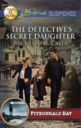 Title details for The Detective's Secret Daughter by Rachelle McCalla - Available